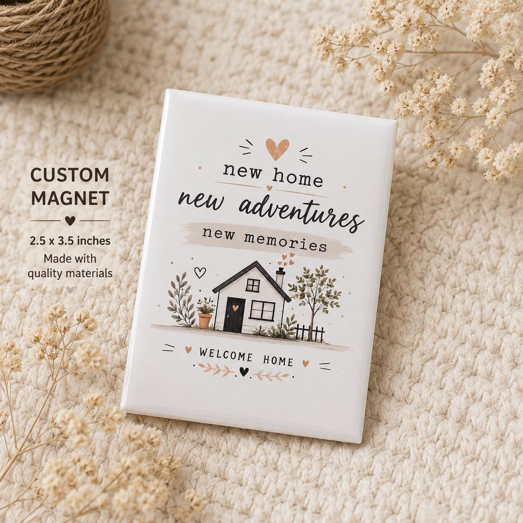 House-warming Fridge Magnet – New Adventures & Memories Gift – Moving House Present – Kitchen Decor – 2.5 x 3.5 Inches - product photo 2