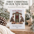 Personalized First Christmas In Our New Home Magnet, Custom Family Name Fridge Magnet, New Home Gift, Housewarming Keepsake